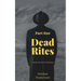 Dead Rites