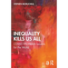 Inequality Kills Us All: Covid-19's Health Lessons for the World