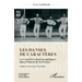 Les danses de caractères: Les sociétés chorégraphiques dans l'Ouest de la France