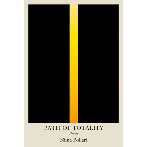 Path of Totality: Poems