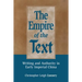 The Empire of the Text: Writing and Authority in Early Imperial China