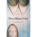 Two Minus One: A Memoir