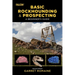 Basic Rockhounding and Prospecting