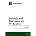 Biofuels and Biochemicals Production