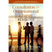 Consultation for Organizational Change Revisited
