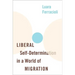 Liberal Self-Determination in a World of Migration