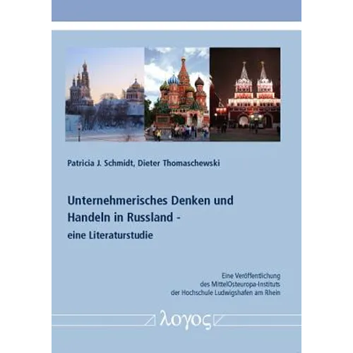 Unternehmerisches Denken Und Handeln in Russland - Eine Literaturstudie