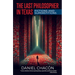 The Last Philosopher in Texas: Fictions and Superstitions