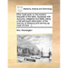 [The Royal Cook; Or, the Modern Etiquette of the Table, Displayed with Accuracy, Elegance and Taste, Being a Full and Exact Description of the Manner