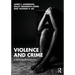 Violence and Crime: A Public Health Perspective