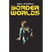 Border Worlds