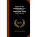 Report Of The Commissioner For ... / United States Commission Of Fish And Fisheries