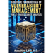 Strategic Fundamentals of Vulnerability Management for It Cybersecurity Analysts