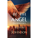 Be the Angel (Investor)