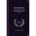 The Social Mirror: A Complete Treatise On the Laws, Rules and Usages That Govern Our Most Refined Homes and Social Circles