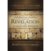 Yochanan (John) Presents the Revelation of Yeshua the Messiah: A Messianic Commentary