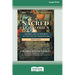 Sacred Economics, Revised: Money, Gift & Society in the Age of Transition [Large Print 16 Pt Edition]