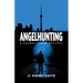 Angelhunting: A Seamus Caron Mystery