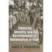 Ethnicity, Identity, and the Development of Nationalism in Iran