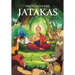 Tales from the Jatakas: Classic indian Stories