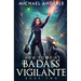 How To Be A Badass Vigilante: Book Two