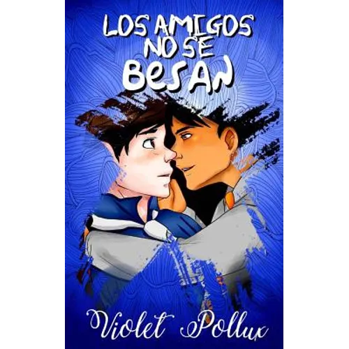 Los amigos no se besan