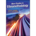 More Studies in Ethnomethodology