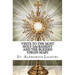 Visits to the Most Holy Sacrament and the Blessed Virgin Mary