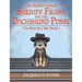 The Adventures of Sheriff Frank and the Dachshund Posse: The Sheriff's Tail: Book 1
