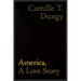 America, a Love Story