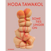 Hoda Tawakol: Some Ties Linger on