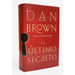 El Último Secreto / The Secret of Secrets