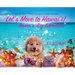 Let's Move to Hawai'i!: Bruno's Big Adventure: Bruno's Big Adventure
