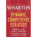 Wharton on Dynamic Competitive Strategy