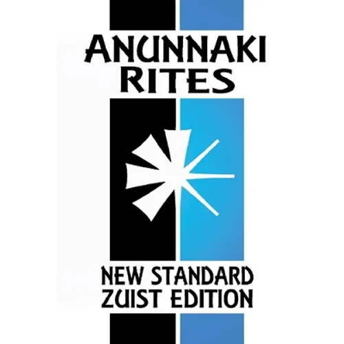 Anunnaki Rites: The Maqlu Ritual Book (New Standard Zuist Edition - Pocket Version)