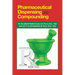 Pharmaceutical Dispensing and Compounding