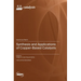 Synthesis and Applications of Copper-Based Catalysts