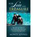 For Love and Treasure: The Life and Times of the World's Most Successful Treasure Hunting Family