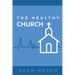 The Healthy Church