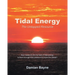 Tidal Energy: The Untapped Resource