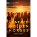 Hundred Golden Horses: A journey to the promissed land