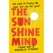 The Sunshine Mind: 100 Days to Finding the Hope and Joy You Want