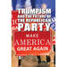 Trumpism and the Future of the Republican Party