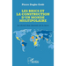Les BRICS et la construction d'un monde multipolaire: Le réveil des damnés de la terre