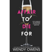 Affair To Die For: An action packed thriller with a mind-blowing twist