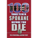 100 Things to Do in Spokane Before You Die