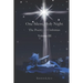 One Silent, Holy Night: The Poetry of Christmas Volume III