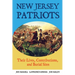 New Jersey Patriots: Their Lives, Contributions, and Burial Sites