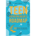 Teen Entrepreneur's Roadmap: 10 Steps to Success Before Graduation
