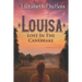 Louisa: Lost in the Canebrake